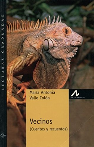 Vecinos: cuentos y recuentos