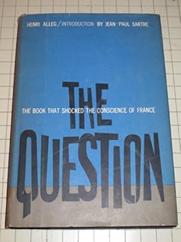 Hardcover The Question (France in Algeria) Book