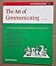 The Art of Communicating: Achieving Interpersonal Impact in Business (Fifty-minute Series)