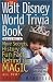 The Walt Disney World Trivia Book: More Secrets, History & Fun Facts Behind the Magic (Volume 2)