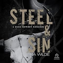 Steel & Sin Audiolibro Por Ria Wilde arte de portada