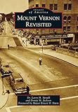 Mount Vernon Revisited (Images of America)