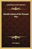 Occult Causes of the Present War