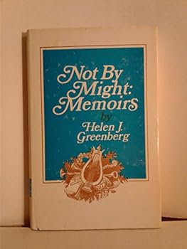 Hardcover Not By Might: Memoirs Book