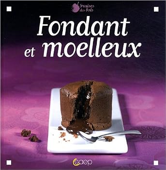 Paperback fondants et moelleux [French] Book