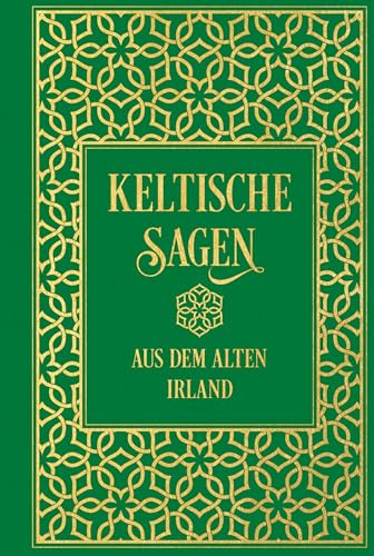 Keltische Sagen aus dem alten Irland: Leinen mit Goldprägung