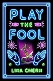 Play the Fool: A Mystery