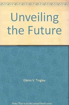 Paperback Unveiling the Future Book
