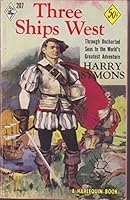 Three Ships West B000AV58DS Book Cover