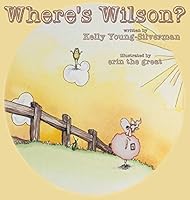Where's Wilson 0990976114 Book Cover