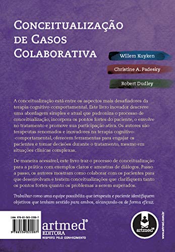 Conceitualização de Casos Colaborativa: O Trabalho em Equipe com Pacientes em Terapia Cognitivo-Comp