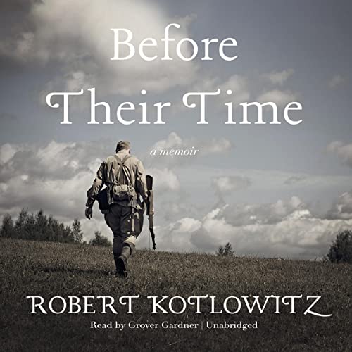 Before Their Time by Robert Kotlowitz episode artwork