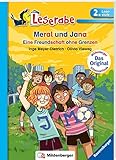  Meral und Jana: Eine Freundschaft ohne Grenzen (Leserabe mit Mildenberger Silbenmethode)