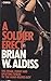 A Soldier Erect, Or, Further Adventures Of The Hand-Reared Boy