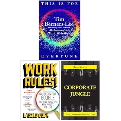 This Is for Everyone, Work Rules! & Corporate Jungle 3 Books Collection Set