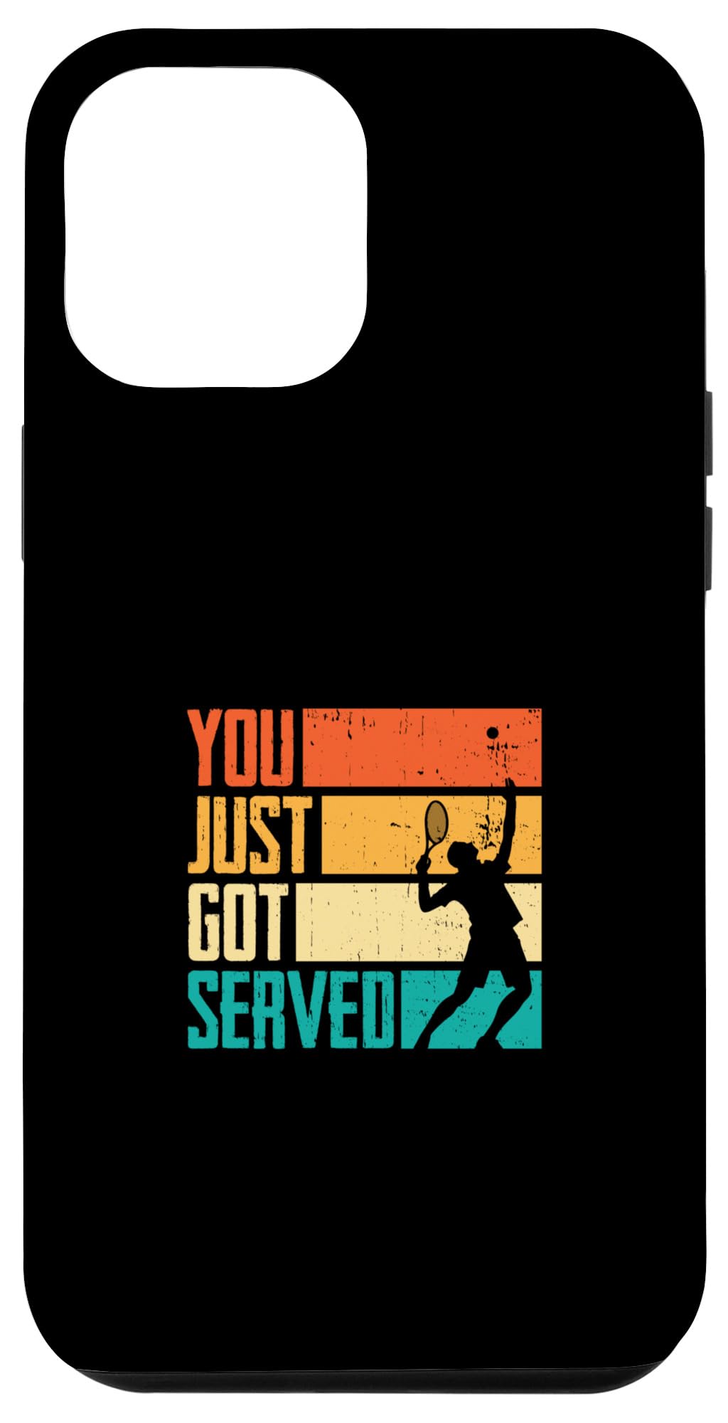iPhone 12 Pro Max Sport Tennis You Just Got Served Case