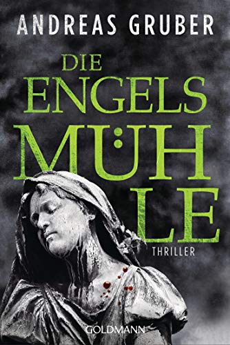 Die Engelsmühle: Thriller (Peter Hogart ermittelt