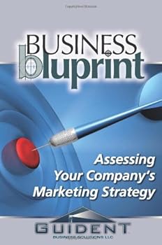 Paperback Business BluPrint - Assessing Your Company's Marketing Strategy Book