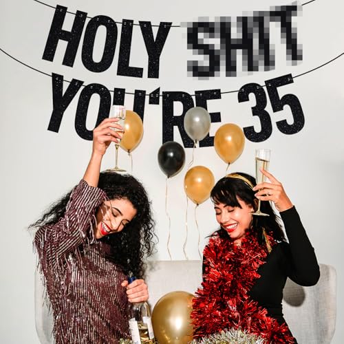 Image of Black Glitter Holy Sh*t You're 35 Banner, Happy 35th Birthday /Cheers to 35 Years, Funny 35th Birthday Party Decorations Supplies