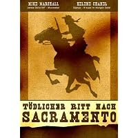 T&ouml;dlicher Ritt nach Sacramento