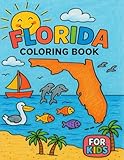 Florida Coloring Book: A Fun and Educational Coloring Adventure for Kids | Explore Florida’s Animals, Landmarks, and Nature (USA Coloring Books)