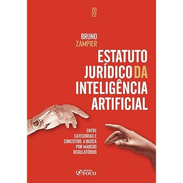 Capa do livro Estatuto Jurídico da Inteligência Artificial - 1ª Ed - 2022: Entre Categorias e Conceitos, a Busca por Marcos Regulatórios