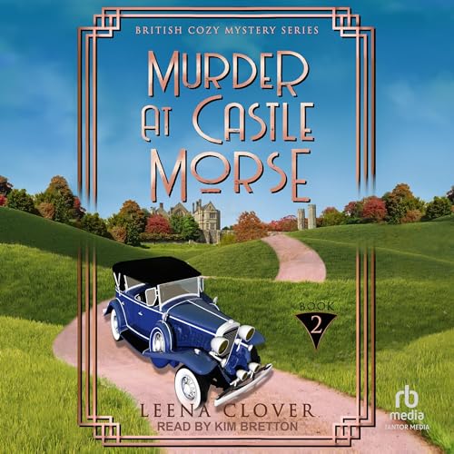 Murder at Castle Morse | Leena Clover episode artwork