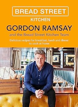 Hardcover Gordon Ramsay Bread Street Kitchen: Delicious recipes for breakfast, lunch and dinner to cook at home Book