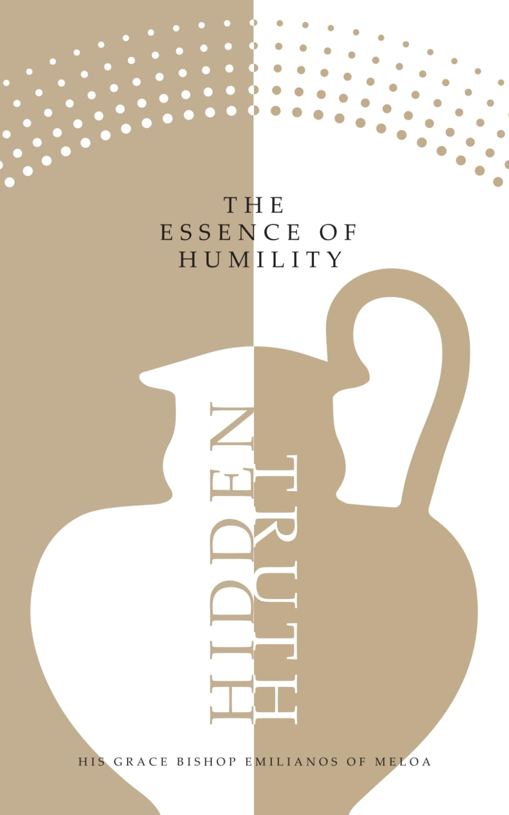Hidden Truth: The Essence of Humility