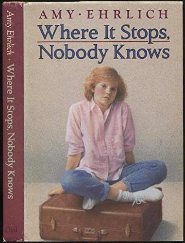 Where It Stops, Nobody Knows 0803705751 Book Cover