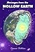 Messages from the Hollow Earth