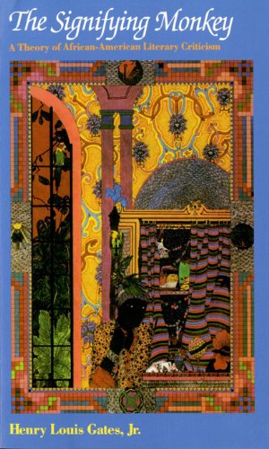 Télécharger The Signifying Monkey: A Theory of African-American Literary Criticism: Theory of Afro-American Lite Gratuit