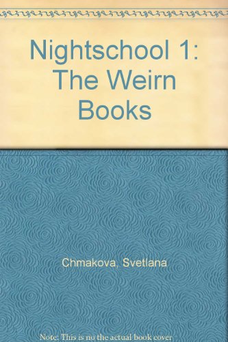 Nightschool 1: The Weirn Books 1448716756 Book Cover