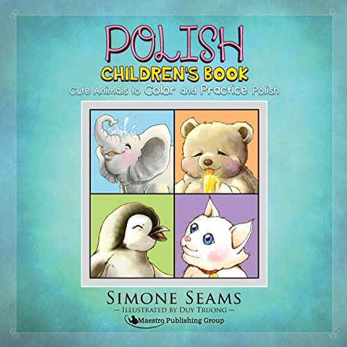 Polish Children's Book: Cute Animals to Color and Practice Polish