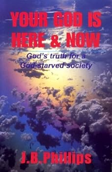 Paperback Your God Is Here and Now Book