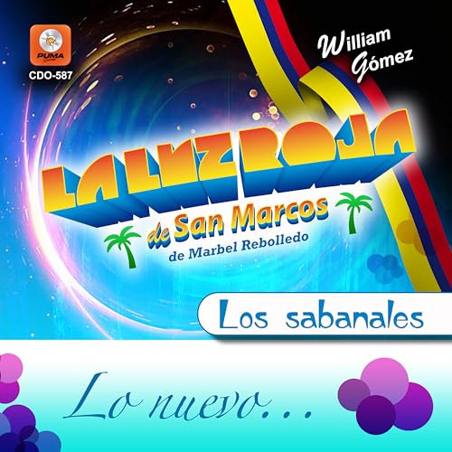 Amazon Music - La luz Roja De San MarcosのLos Sabanales - Amazon.co.jp