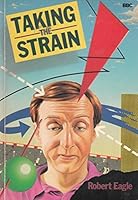 Taking the Strain 0563164999 Book Cover