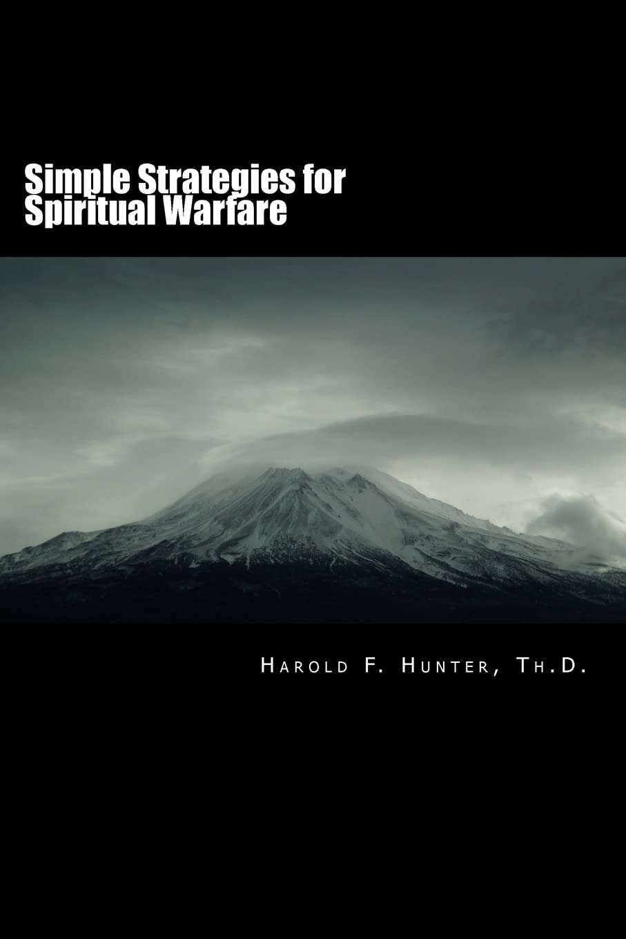 Simple Strategies for Spiritual Warfare
