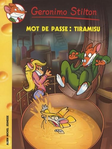 Geronimo Stilton N42 - Mot de Passe: Tiramisu [French] 2226183515 Book Cover