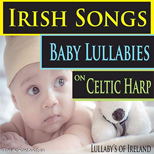 Play Irish Songs / Baby Lullabies on Celtic Harp (Lullaby's of Ireland