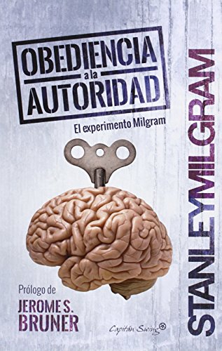 Obediencia a la autoridad: El experimento Milgram (ENTRELINEAS) Obediencia a la autoridad: El experimento Milgram (ENTRELINEAS)