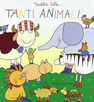Tanti animali 8860797942 Book Cover