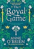 The Royal Game: A gripping new historical romance from the Sunday Times bestselling author