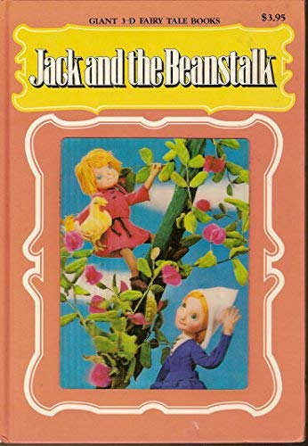 Jack & The Beanstalk (Giant 3-D Fairy Tale Book) 0517459809 Book Cover