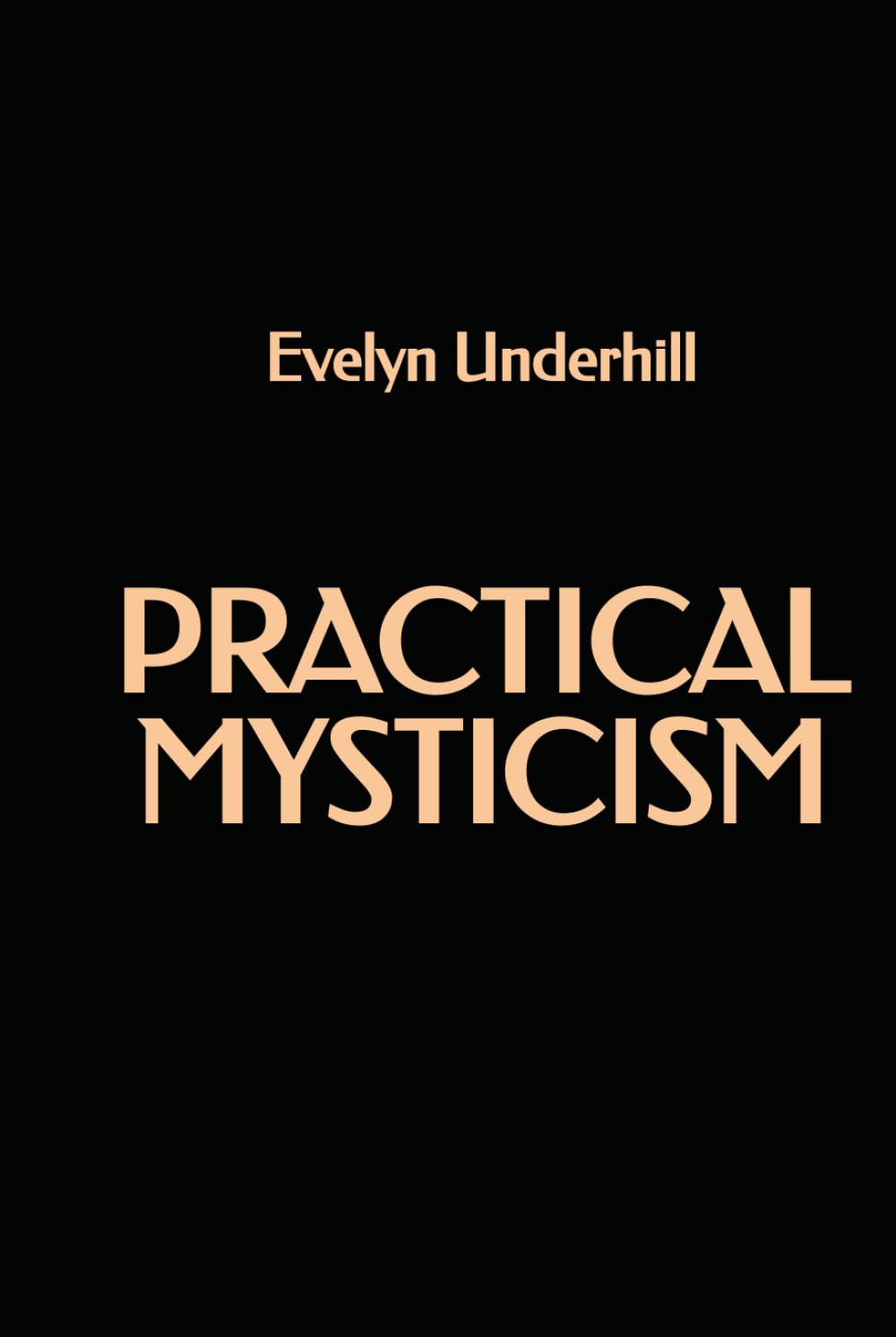 Practical Mysticism