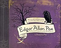 Edgar Allan Poe: An Illustrated Companion to His Tell-Tale Stories 1435104692 Book Cover