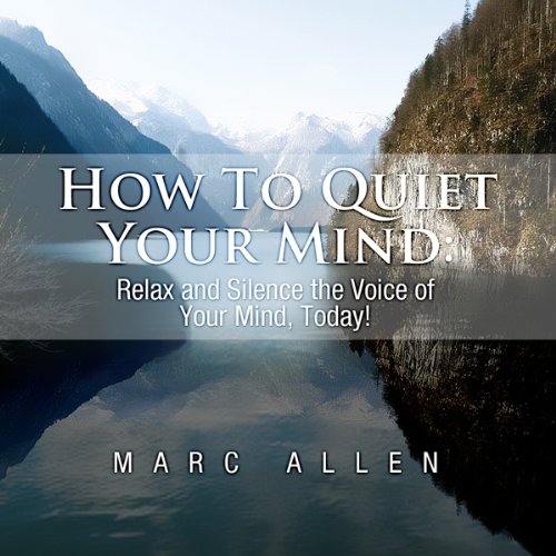 Cover art for How to Quiet Your Mind