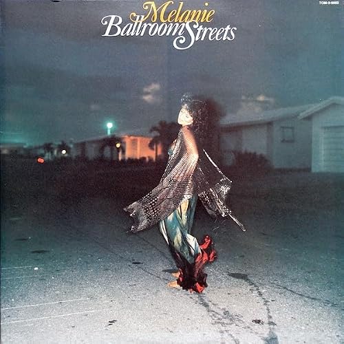 Album Art for Melanie – Ballroom Streets by Melanie