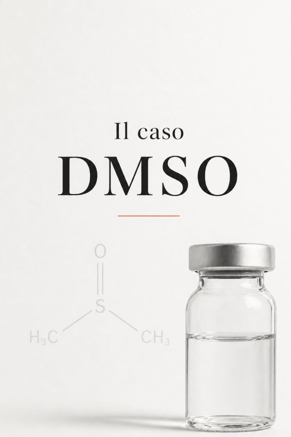 Il caso DMSO