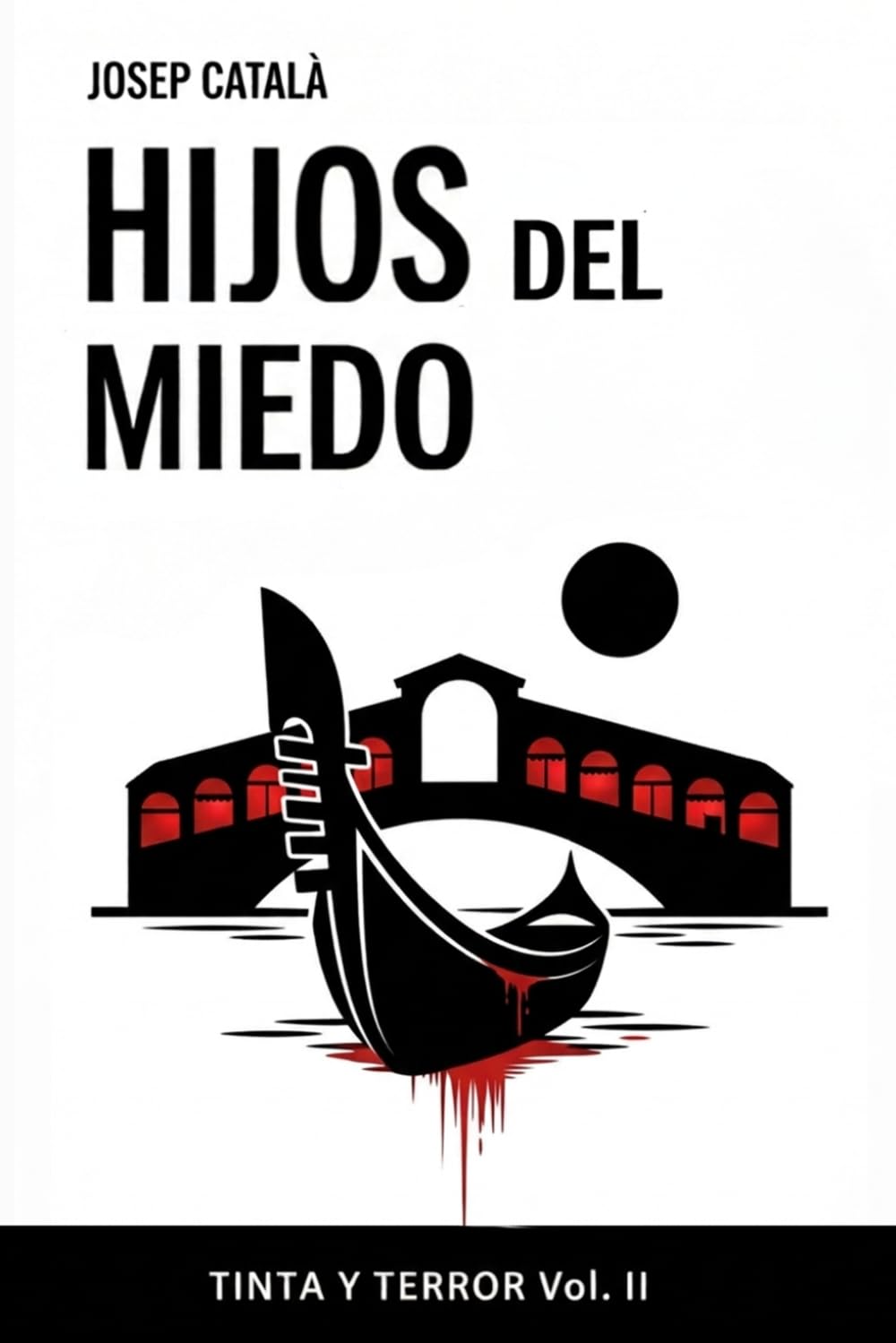 Hijos del miedo (TINTA Y TERROR)